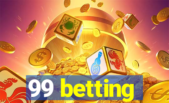 99 betting